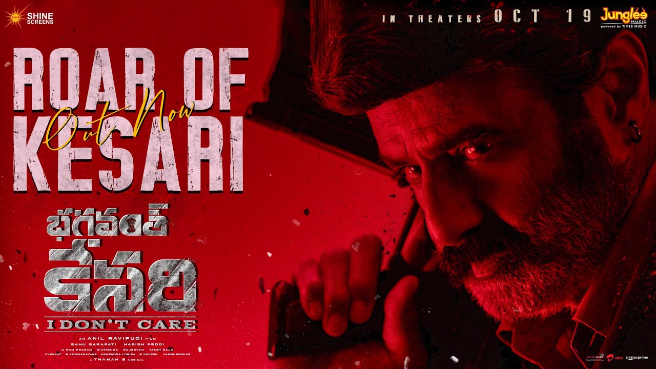 Roar of kesari bhagavanth kesari nbk sree leela-2023