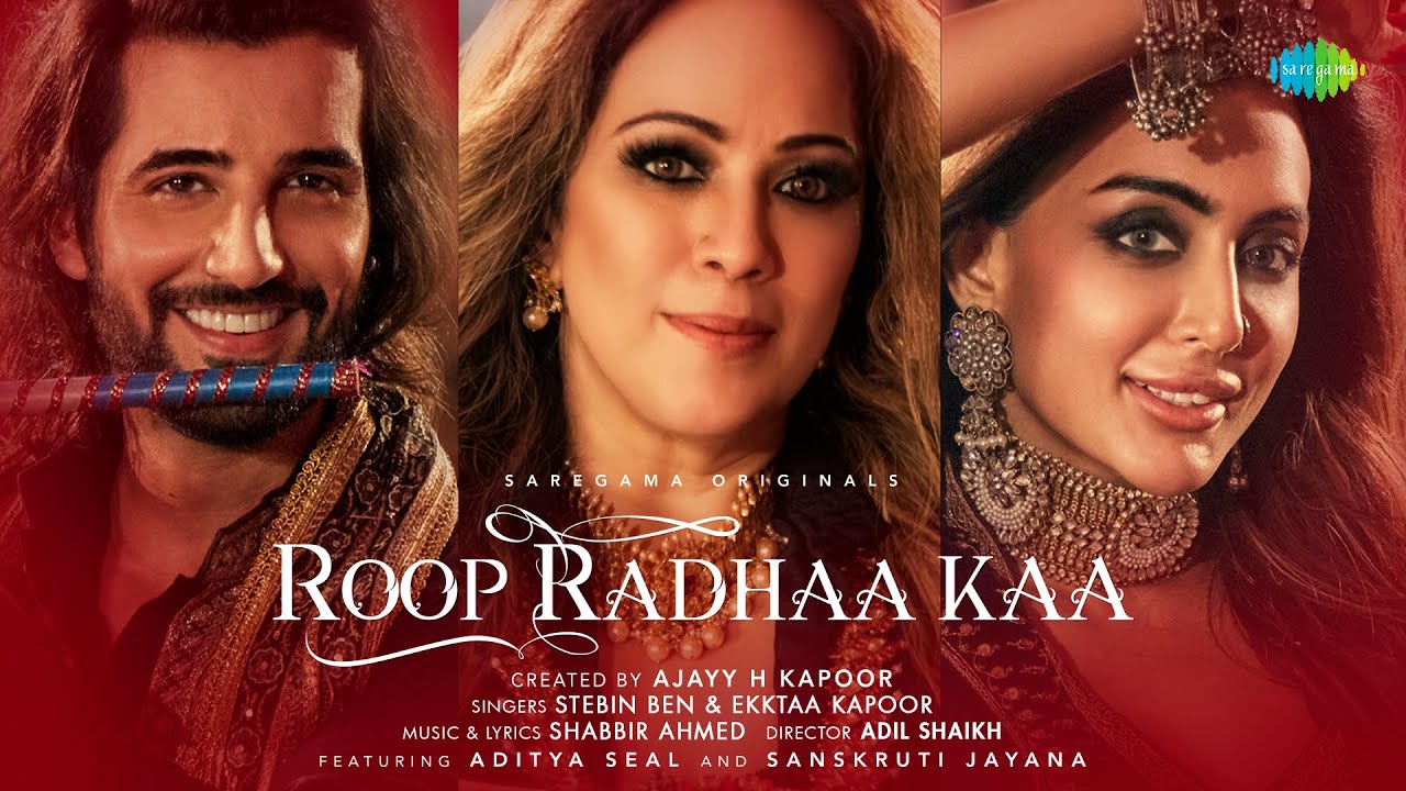 Roop radhaa kaa stebin ben ekktaa kapoor- 2023