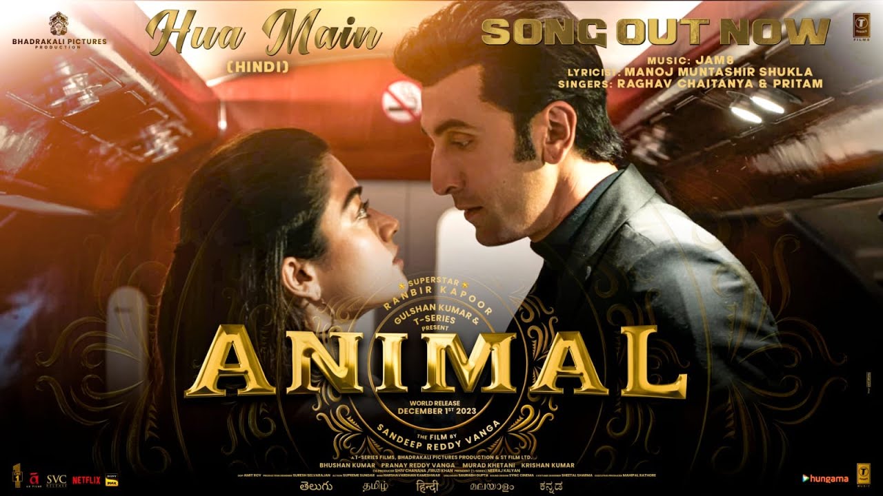 Hua main lyrics– animal | raghav chaitanya 2023