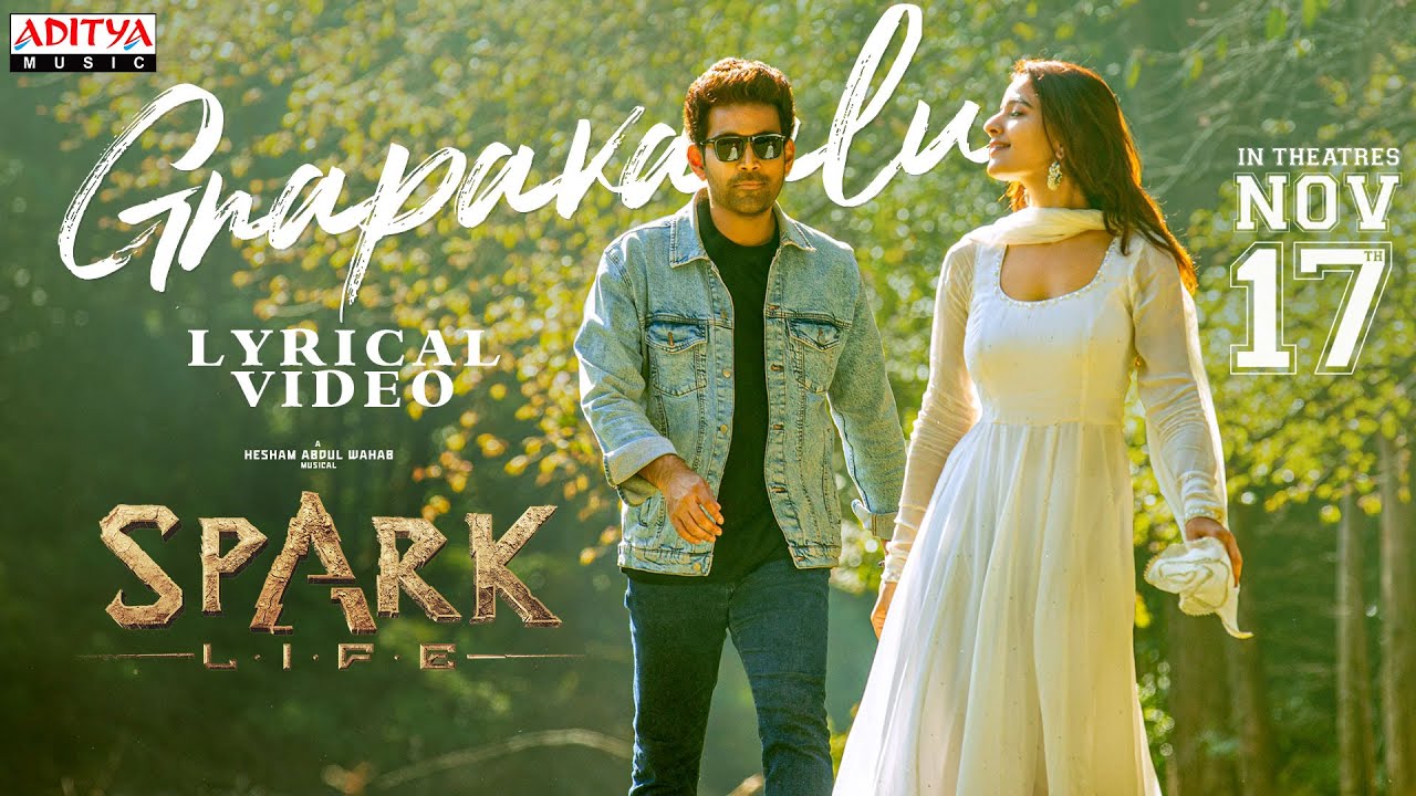 “gnapakaalu lyrics” – spark movie-2023