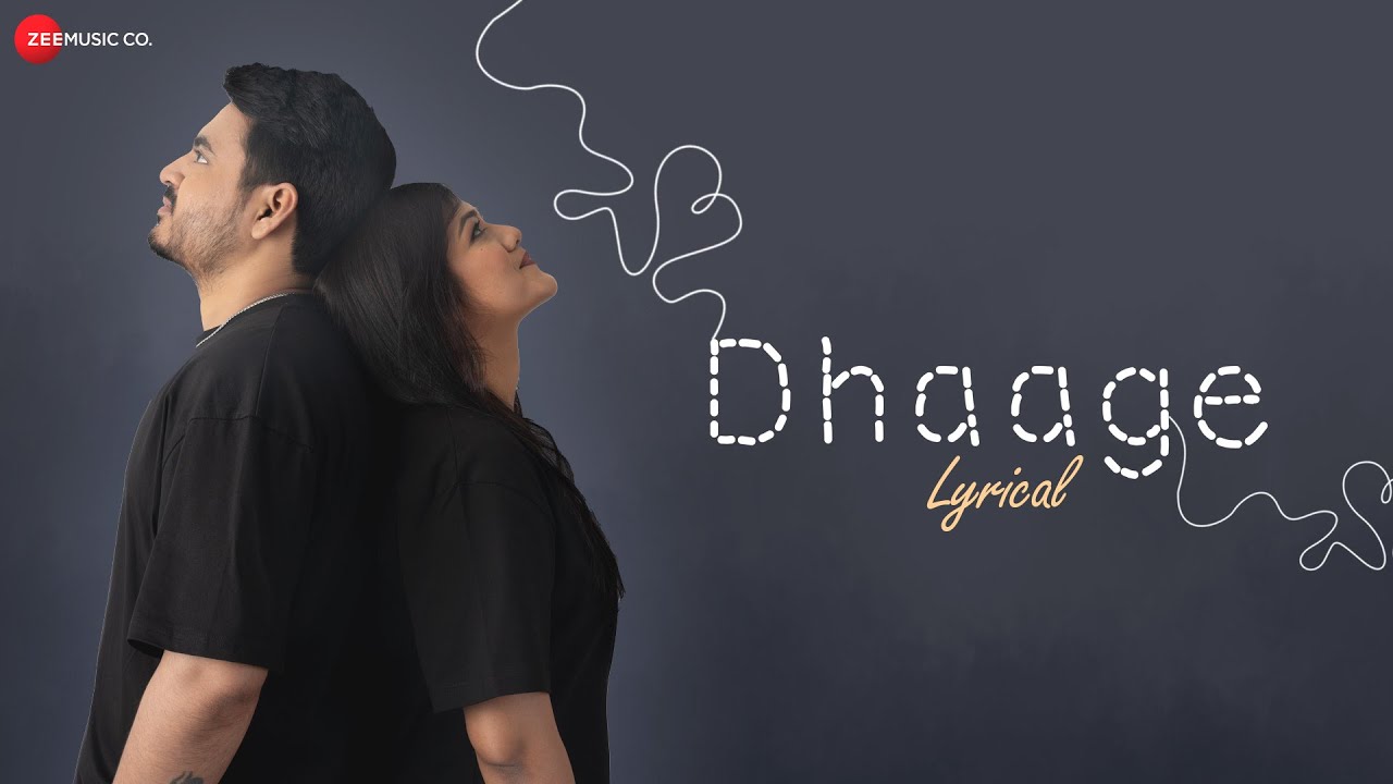 “dhaage latest lyrics song” – abhimanyu(2023)