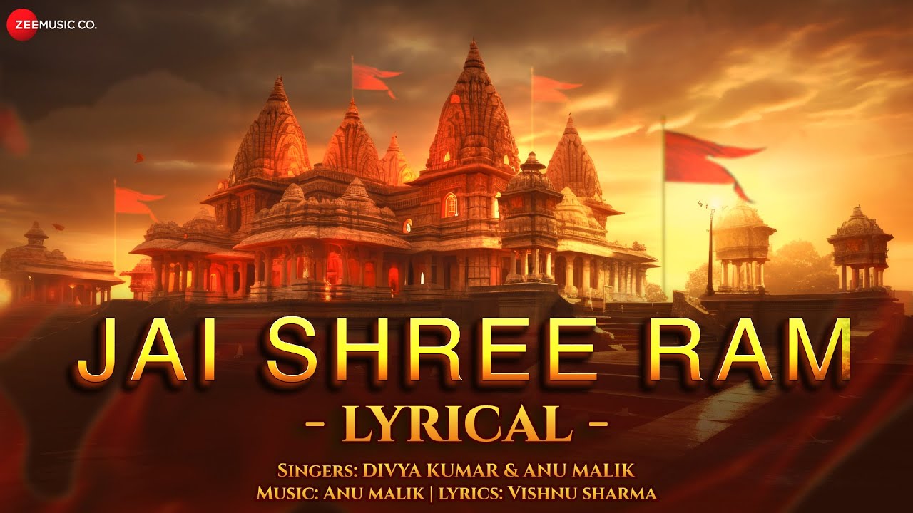 Jai shree ram latest lyrics – divya kumar & anu malik-2023