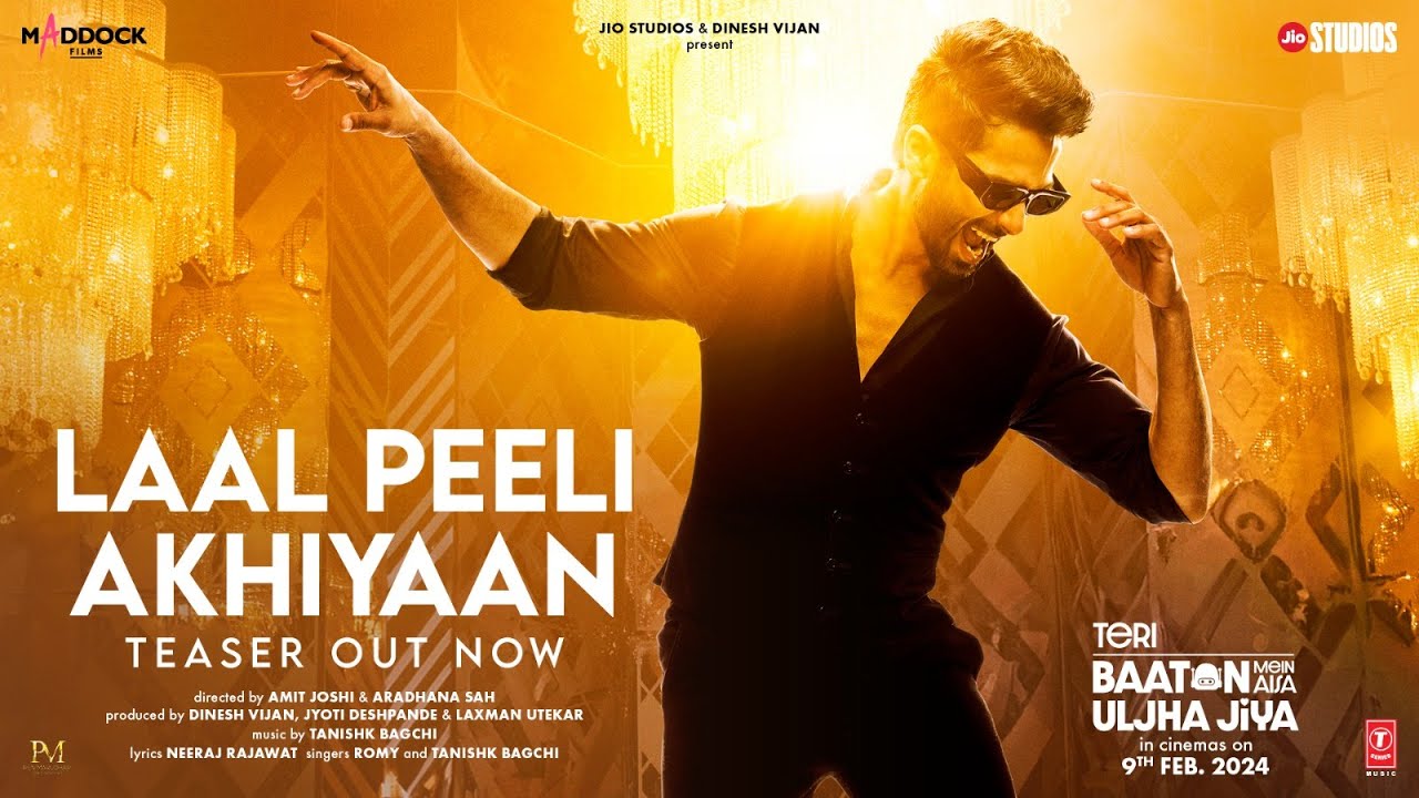 Laal peeli akhiyaan new lyrics – teri baaton mein aisa uljha jiya(2024)